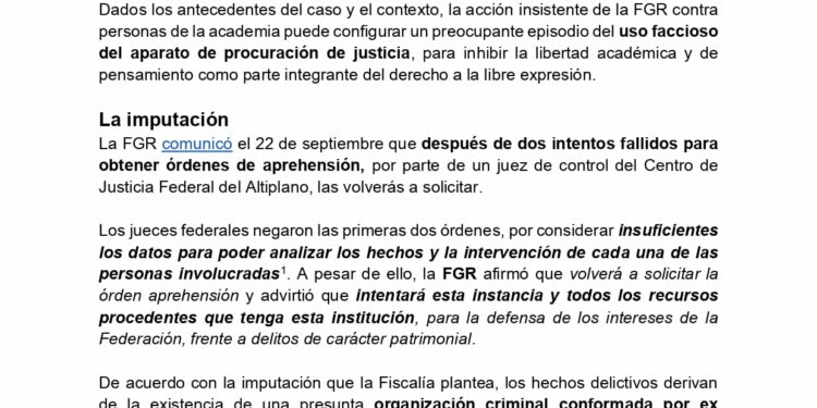 Persecución penal irracional de FGR, criminaliza la libertad académica