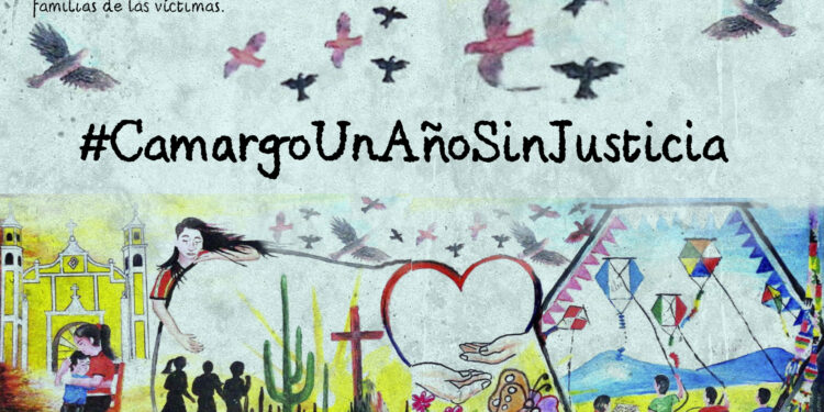 Masacre de Camargo: un año sin respuestas ni justicia