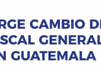 Urge cambio de Fiscal General en Guatemala