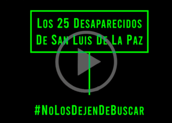 Migrantes desaparecidos de San Luis de la Paz