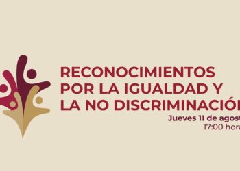  Reconocimiento por la Igualdad y la No Discriminación 2022