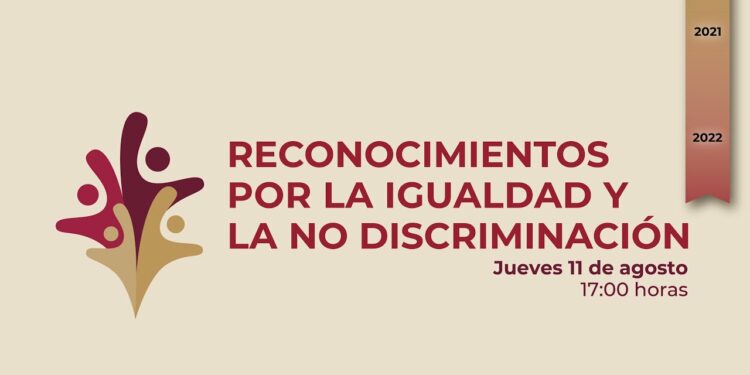Reconocimiento por la Igualdad y la No Discriminación 2022