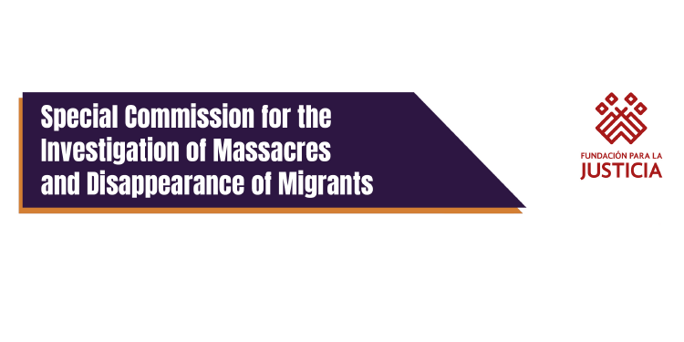Special Commission for the Investigation of Massacres and Disappearance of Migrants