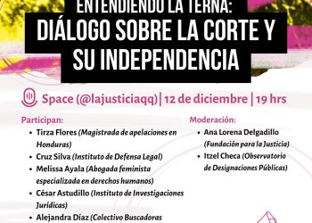 Entendiendo la terna: Diálogo sobre la Corte y su independencia
