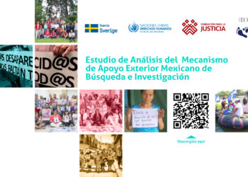 Estudio de Análisis del Mecanismo Apoyo Exterior Mexicano de Búsqueda e Investigación (MAEBI) y su funcionamiento en El Salvador, Guatemala y Honduras en casos de personas migrantes desaparecidas
