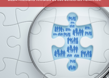 Contribuciones de la Fundación para la Justicia para el Relator Especial de Naciones Unidas sobre migrantes para la elaboración de su Informe sobre el fenómeno de las personas migrantes desaparecidas-análisis de los derechos humanos