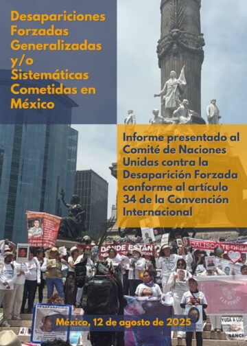 Desapariciones Forzadas Generalizadas y/o Sistemáticas Cometidas en México