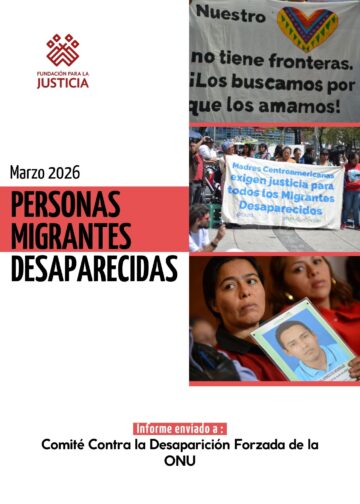 Informe “Personas Migrantes Desaparecidas”