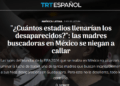 “¿Cuántos estadios llenarían los desaparecidos?”: las madres buscadoras en México se niegan a callar
