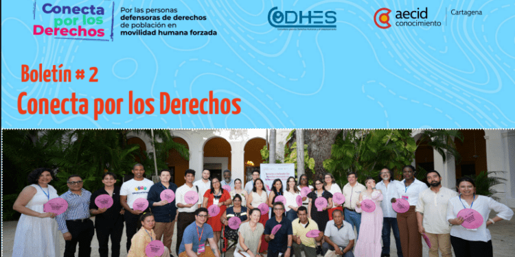 Boletín # 2 Conecta por los Derechos. En colaboración con CODHES, Colombia.