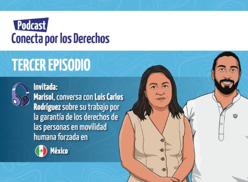 #ConectaPorLosDerechos Capítulo 3: México